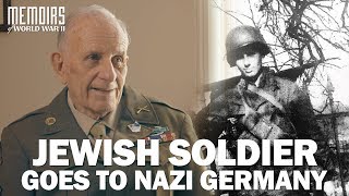 Jewish Soldier Goes To Battle In Nazi Germany | Memoirs Of WWII #18