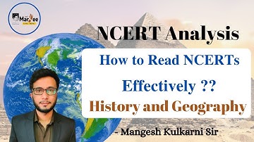 How to Read NCERTs Effectively : History and Geography by - Mangesh Kulkarni Sir