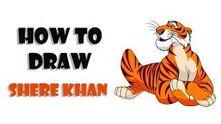 How to Draw Shere Khan | The Jungle Book