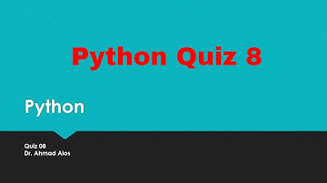 Python Quiz 8