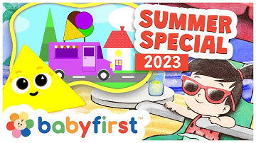 Toddler Learning Video | Summer Special 2023 | Original Songs | Larry, Color Crew & more | BabyFirst