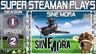 Super Steaman Plays Sine Mora S01 E02