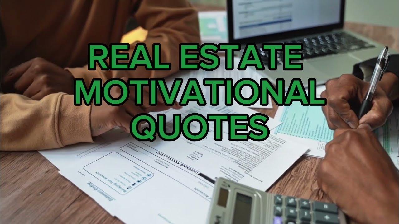 REAL ESTATE MOTIVATIONAL QUOTES 2 YouTube real-estate-motivational-quotes-2-youtube