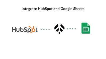 How to integrate HubSpot and Google Sheets