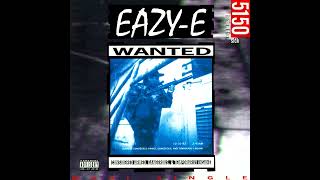 Eazy-E - 5150 Home 4 Tha Sick (1992) [Full Album] (FLAC) [4K