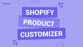 Install Shopify product configurator to your Online Storefront | DesignO | web to print shopify