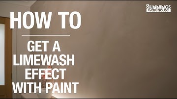 How To Get A Limewash Effect With Paint - Bunnings Warehouse