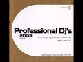 Professional Dj's 2003 (vol. 5) CD 3 Techno-Dance