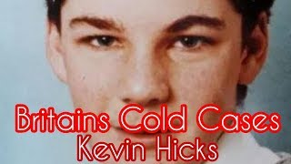 Britains Cold Cases Kevin Hicks Narrated