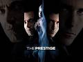 #theprestige #firsthoughts