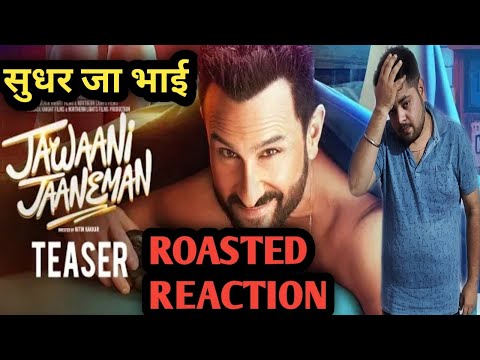 jawaani-jaaneman-teaser-roasted-reaction-||-saif-ali-khan,tabu