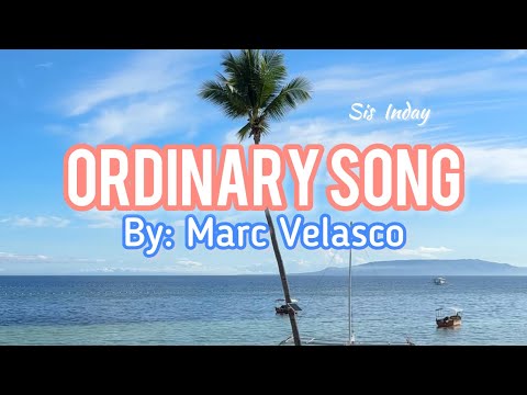 ORDINARY SONG SIS INDAY COVER (needs more practice haha!)