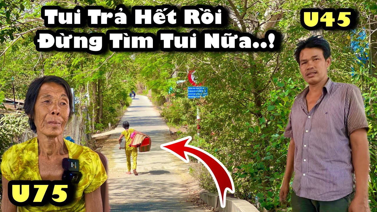 Bất Ngờ U.45 Mang Đồ Trả Hết Cho U75 Buồn Khóc Nức Nở .!