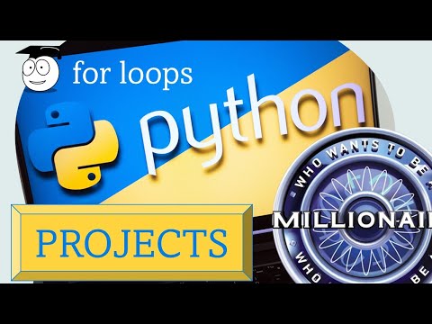 For Loops | Millionaire Project | Python Tutorial for Starters