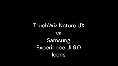 Touchwiz Nature UX vs Samsung Experience 9.0 Icons