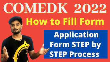COMEDK 2022 Application Form Released- How to Fill COMEDK 2022 Application Form
