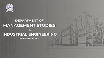 Department of Management Studies & Industrial Engineering, IIT(ISM) Dhanbad