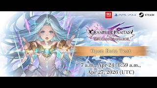 🔴 Live Granblue Fantasy: Relink Endless Ragnarok OPEN BETA - Mabar sini nyobain fitur &amp; mekanik baru