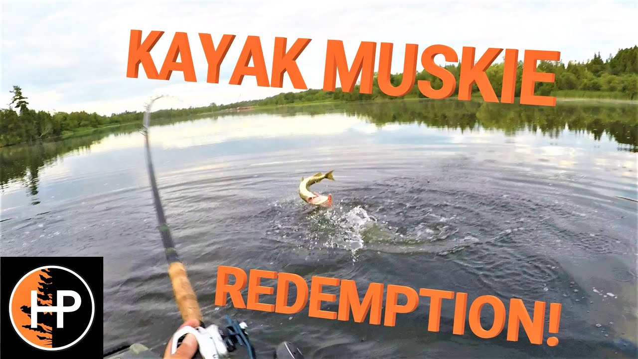 Kayak Muskie Fishing Redemption YouTube