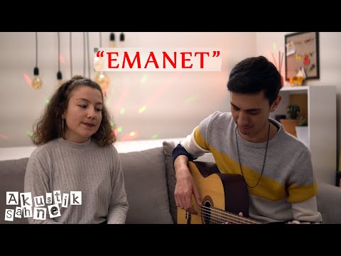 Merve & Hacı Ahmet - Emanet