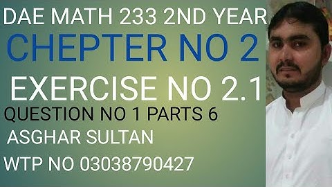 dae math 233 2nd year chapter no 2 exercise no 2.1 question no 1 part 6