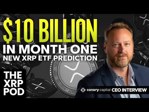 $10 BILLION in Month ONE? Canary Capital Drops SHOCKING XRP ETF Prediction