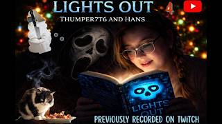 Lights Out Episode 4 - Chapters 12-14