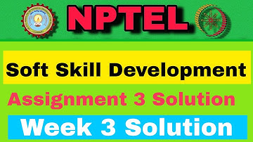 Soft Skill Development Assignment 3  Solution #week3 #nptel