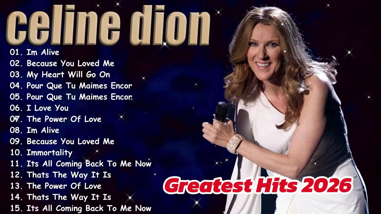 CÉLINE DION - ALBUM | Celine Dion Hits Songs 2026 - YouTube