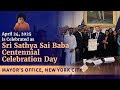 April 24 2025 Is Celebrated As Sri Sathya Sai Baba Centennial Celebration Day New York City April 24 2025 Is Celebrated As Sri Sathya Sai Baba Centennial Celebration Day New York City