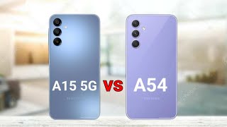 Samsung A15 5G vs Samsung A54