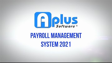 Aplus Software - Aplus Payroll Management System 2021