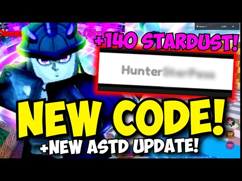 New Free Stardust Code, Star Pass & ASTD Update Log!