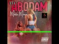 Mixta Moore Abodam Official Audio mp3