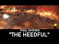 Episode 11 The Heedful Ninja Adventures Season 3 Episode 11 The Heedful Ninja Adventures Season 3