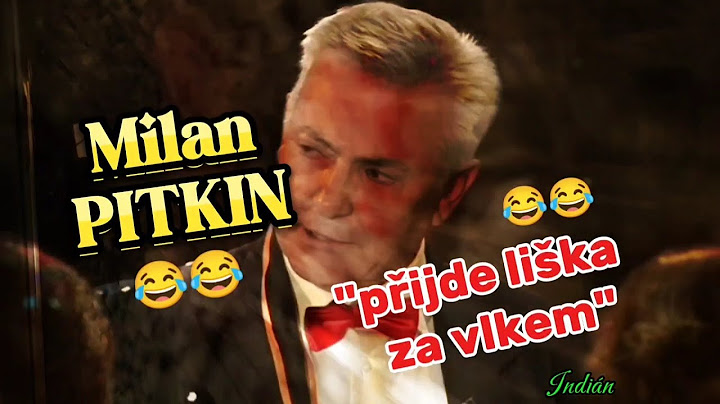 Milan PITKIN : Přijde liška za vlkem 😂😂😂 TOP