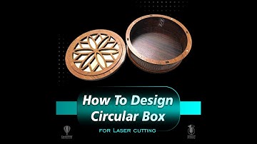 Designing the circular box for laser cutting