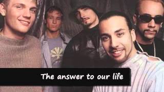 Backstreet Boys - The Answer To Our Life (with Lyrics)