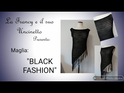 #uncinettofacile MAGLIA "BLACK FASHION"