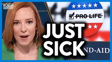 Jen Psaki Accidentally Reveals How Pro-Abortion Far Left Views Babies | DM CLIPS | Rubin Report