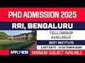 New PhD Admission 2025 | Raman Research Institute | RRI Bengaluru | Fellowship | Apply Now