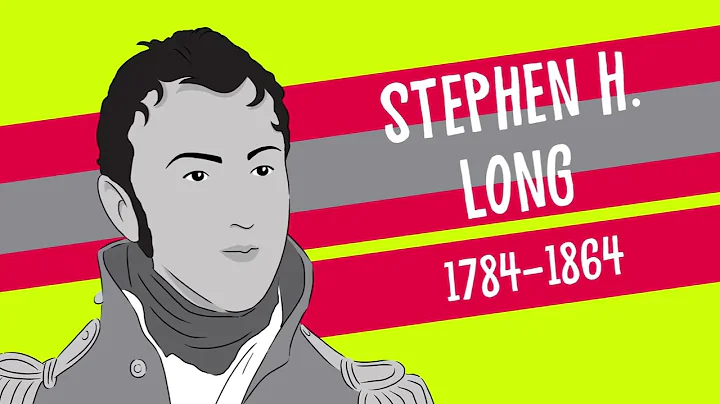 Stephen H Long: The Man Who Mapped the West