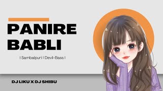 PANI RE BABLI - SAMBALPURI DEVIL BASS - DJ LIKU X DJ SHIBU