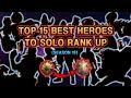 Top 15 Best Heroes To Solo Rank Up To Mythical Glory (S.19) | Mobile Legends