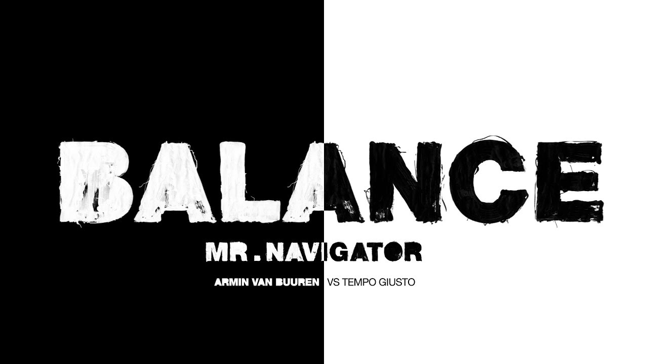 Armin van Buuren vs Tempo Giusto   Mr Navigator Lyric Video