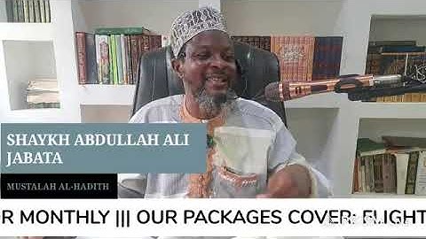 Mustalaḥ Ḥadīth: (Asbāb at-Taʿn fī ar-Rāwī| Causes of Criticism of a Narrator Shaykh Abdullah Jabata