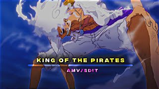 4K] - King Of The Pirates ~ Monkey D Luffy [AMV/EDIT] 🔥🌟