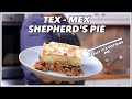 ONE Pot Tex Mex Shepherd's Pie -  - Glen And Friends Cooking