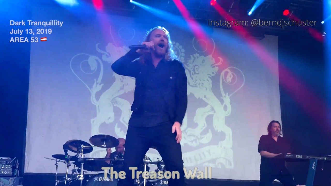 Dark Tranquillity - The Treason Wall @AREA 53, Leoben, Austria - July 13, 2019 - 4K LIVE
