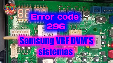 Error code 296 how to solve Samsung vrf DVM